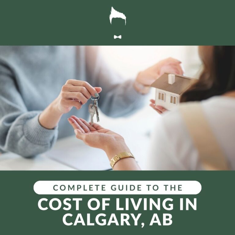 Complete Guide to the Cost of Living in Calgary, AB